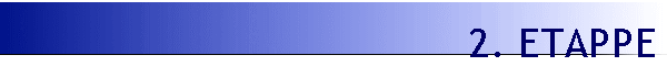 2. ETAPPE