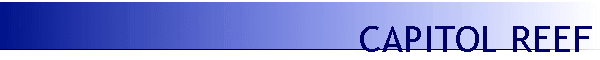 CAPITOL REEF