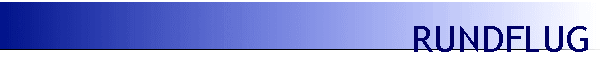RUNDFLUG