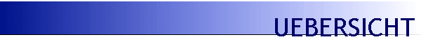 UEBERSICHT