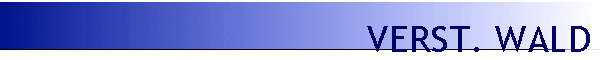 VERST. WALD