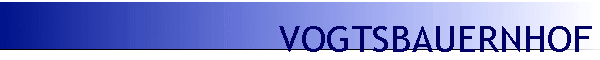VOGTSBAUERNHOF